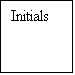 Text Box: Initials